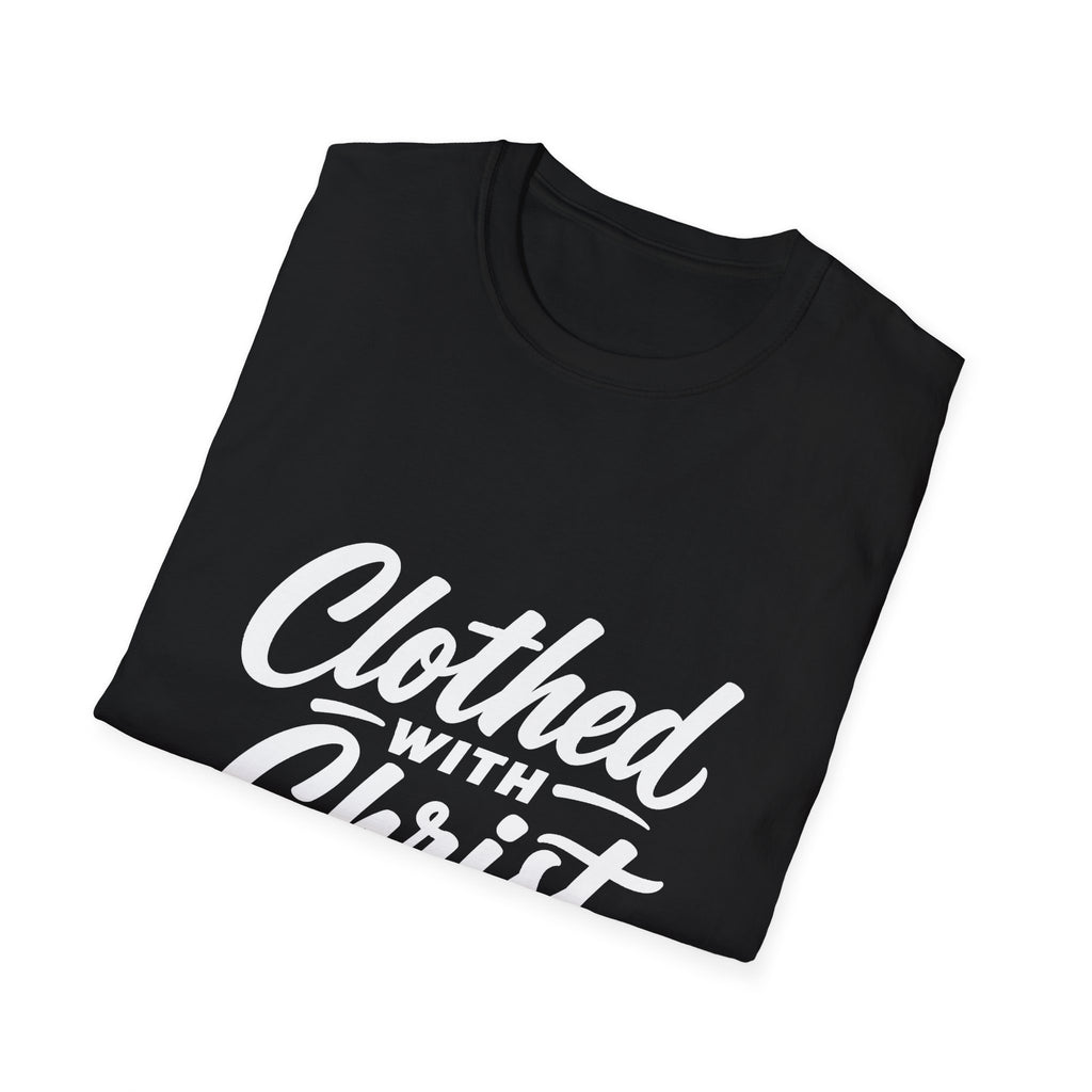 Clothed with christ christian faith bible verse typography for believers church youth group and christian streetwear T-Shirt
