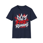 The Fire Remains Crown Graffiti Motivation For Athletes Gamers Rock And Metal Fans T-Shirt