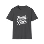 Faith over fear christian encouragement message for believers and church youth bible verse inspiration T-Shirt