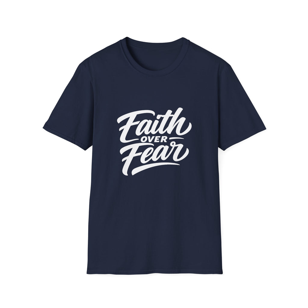 Faith over fear christian encouragement message for believers and church youth bible verse inspiration T-Shirt