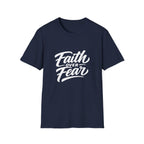 Faith over fear christian encouragement message for believers and church youth bible verse inspiration T-Shirt