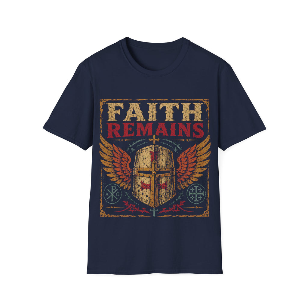 Faith Remains Crusader Helmet With Wings Christian Warrior Cross Vintage Medieval Art Style T-Shirt