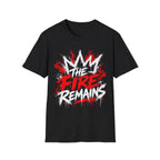 The Fire Remains Crown Graffiti Motivation For Athletes Gamers Rock And Metal Fans T-Shirt