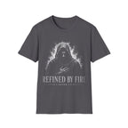 Refined By Fire 1 Peter 1 7 Christian Warrior Faith Bible Verse Scripture T-Shirt