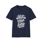 Get up be baptized and wash your sins away bible verse christian baptism T-Shirt
