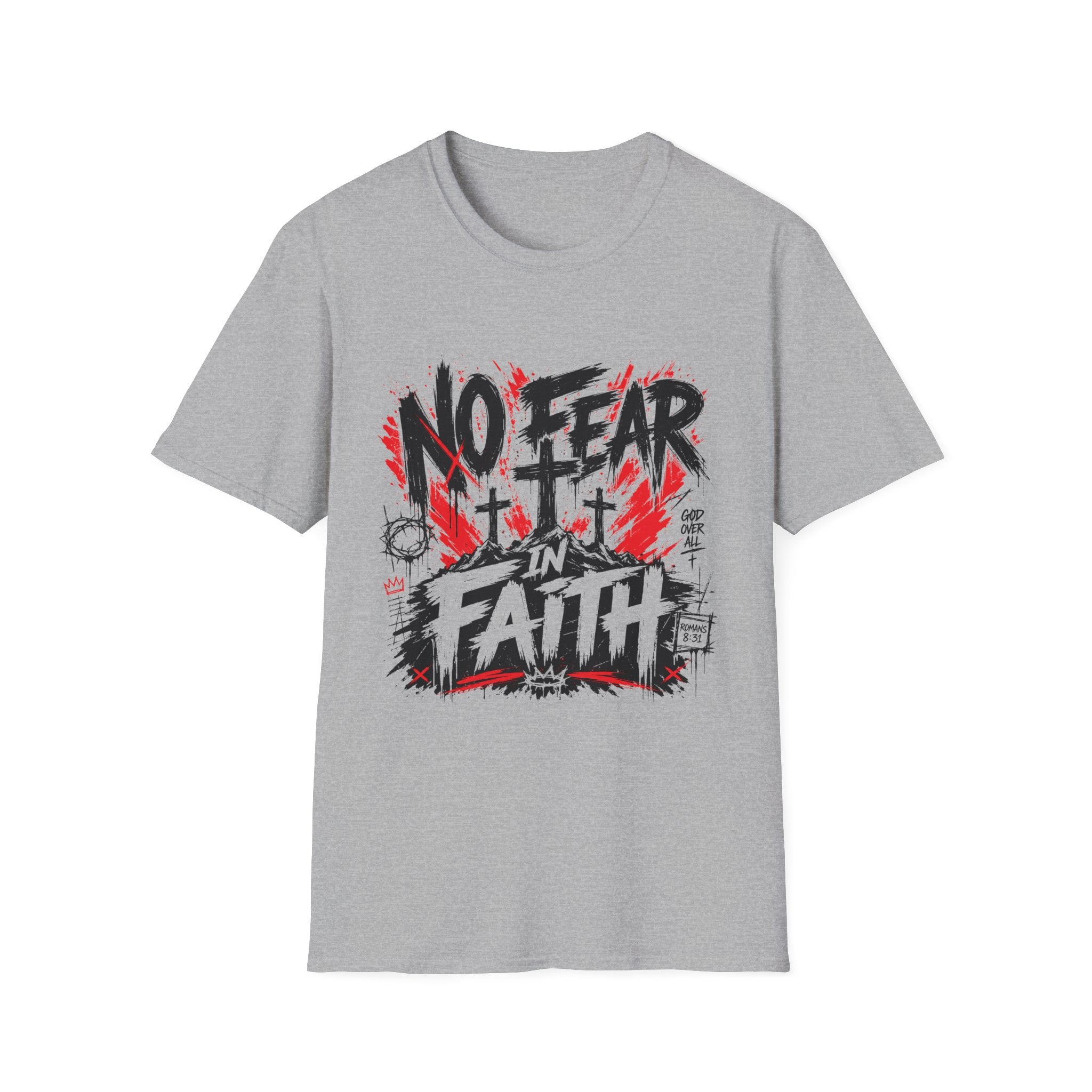 No Fear In Faith God Over All Romans 8 31 Christian Cross Victory T-Shirt
