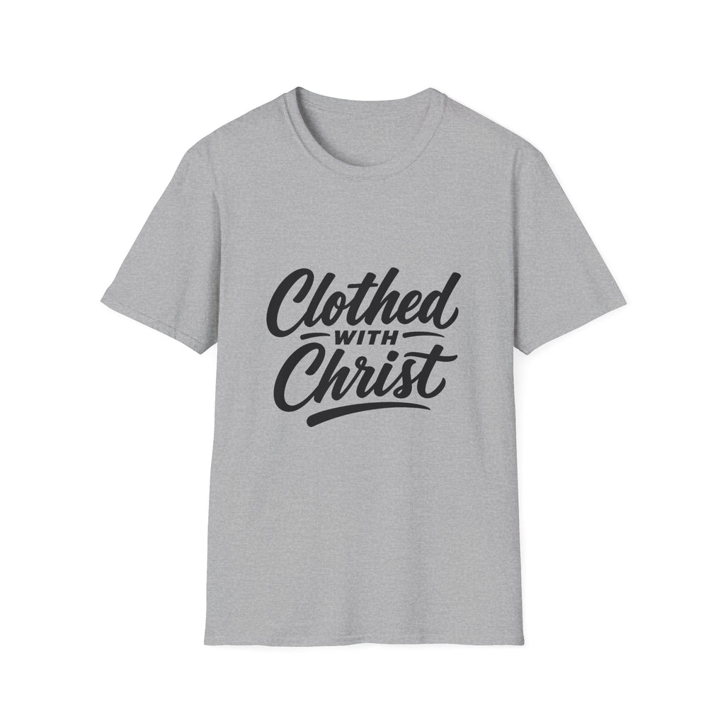 Clothed with christ christian faith bible verse typography for believers church youth group and christian streetwear T-Shirt
