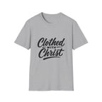 Clothed with christ christian faith bible verse typography for believers church youth group and christian streetwear T-Shirt