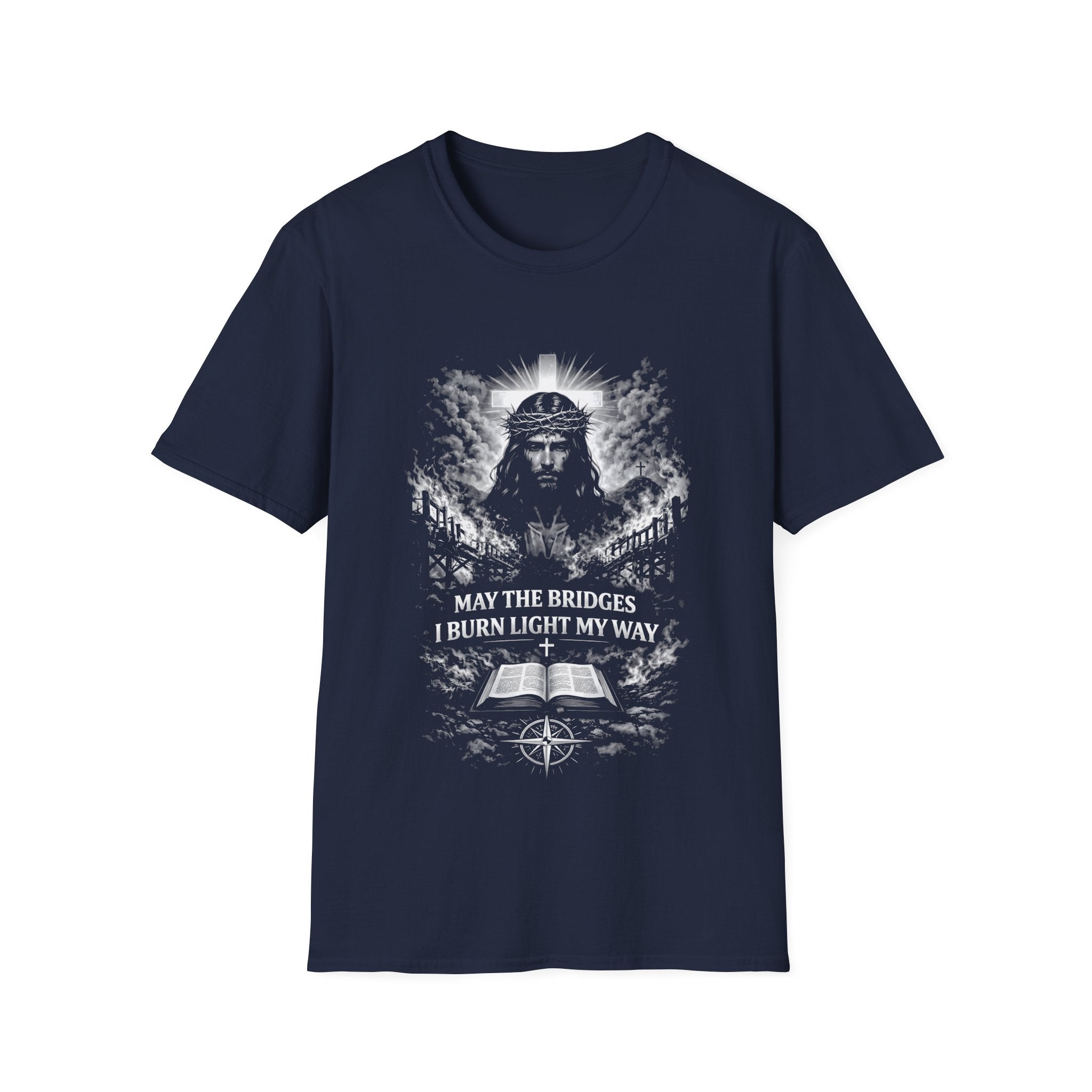 May the bridges i burn light my way jesus cross bible compass christian faith T-Shirt