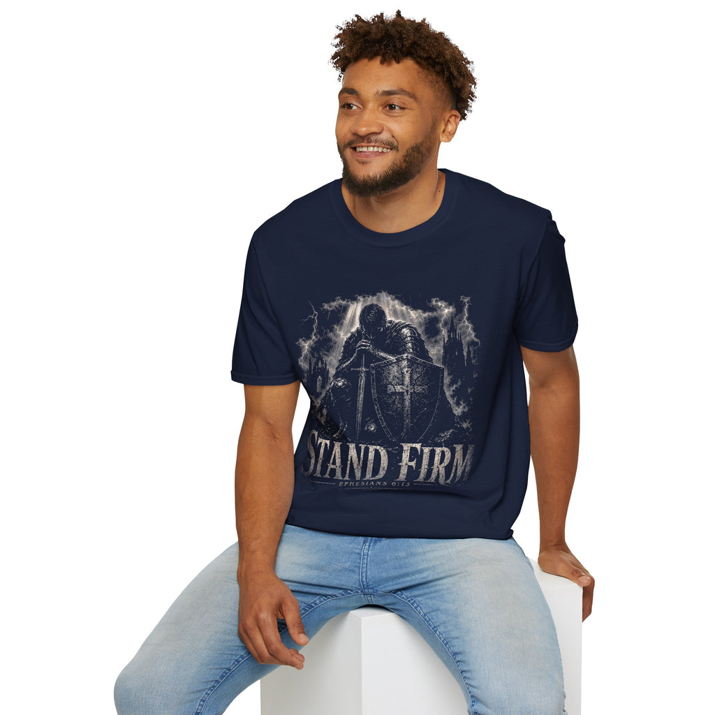 Stand Firm Ephesians 6 13 Christian Knight Armor Of God Spiritual Warfare Faith Courage T-Shirt
