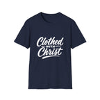 Clothed with christ christian faith bible verse typography for believers church youth group and christian streetwear T-Shirt