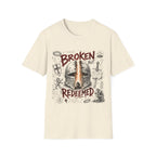 Broken But Redeemed Christian Warrior Armor Of God Faith Over Fear Helmet And Cross T-Shirt