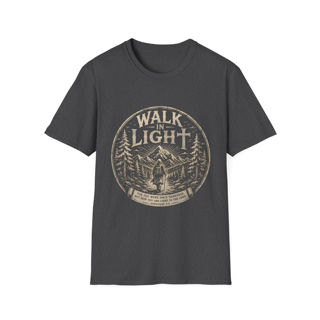 Walk In Light Ephesians 5 8 Christian Hiking Scripture Mountain Forest Adventure Faith Outdoors Bible Verse T-Shirt