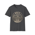 Walk In Light Ephesians 5 8 Christian Hiking Scripture Mountain Forest Adventure Faith Outdoors Bible Verse T-Shirt