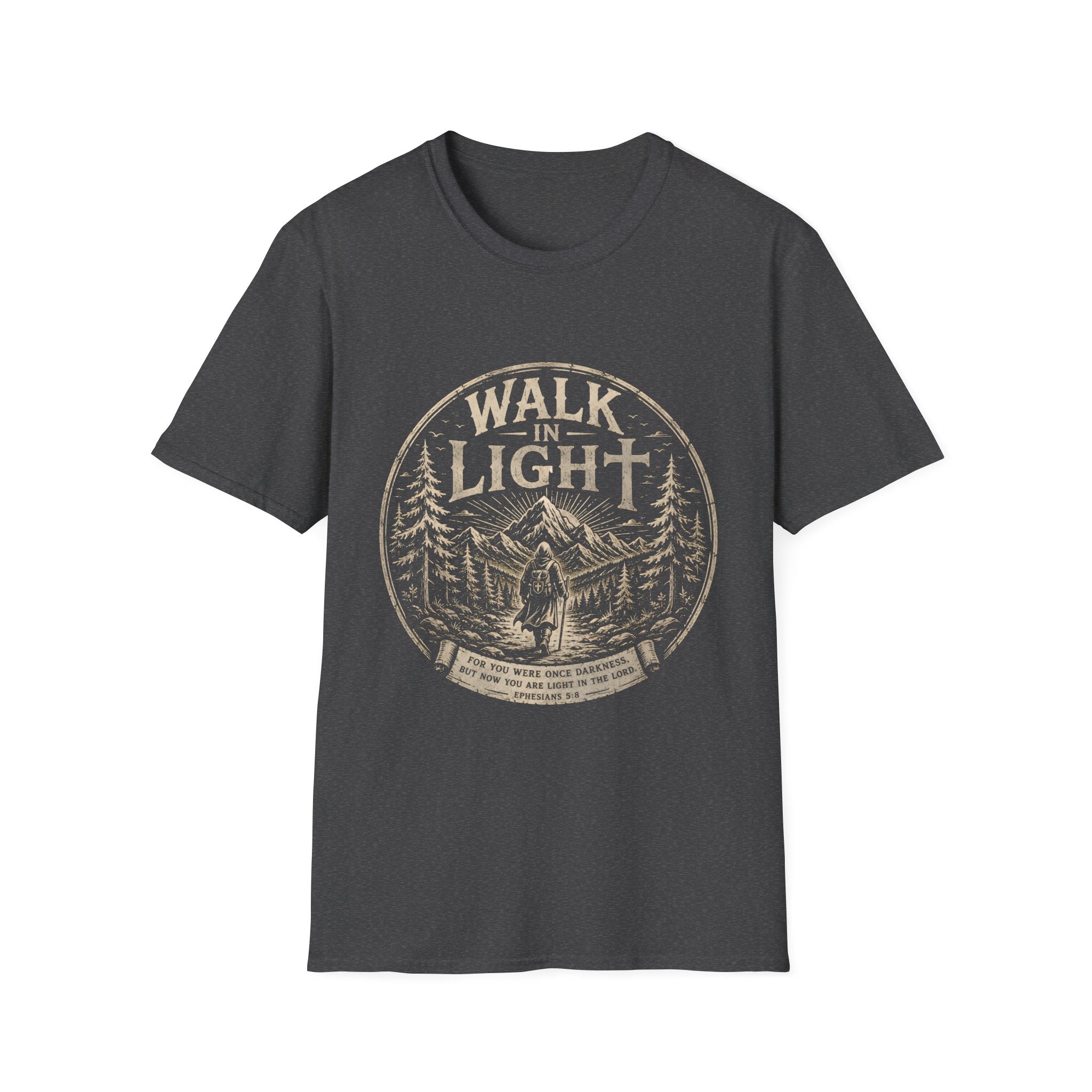 Walk In Light Ephesians 5 8 Christian Hiking Scripture Mountain Forest Adventure Faith Outdoors Bible Verse T-Shirt