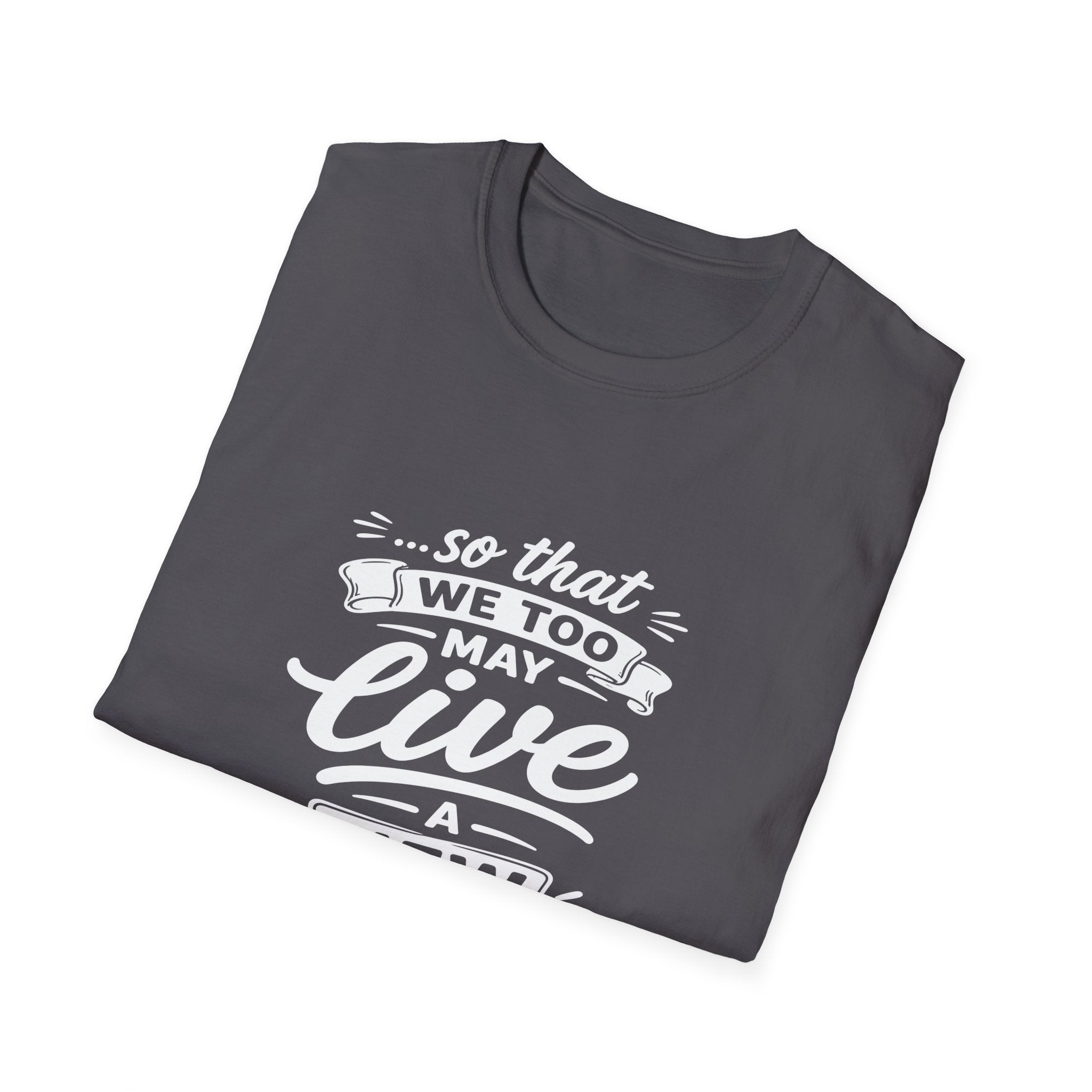 So that we too may live a new life christian bible verse faith renewal inspiration T-Shirt