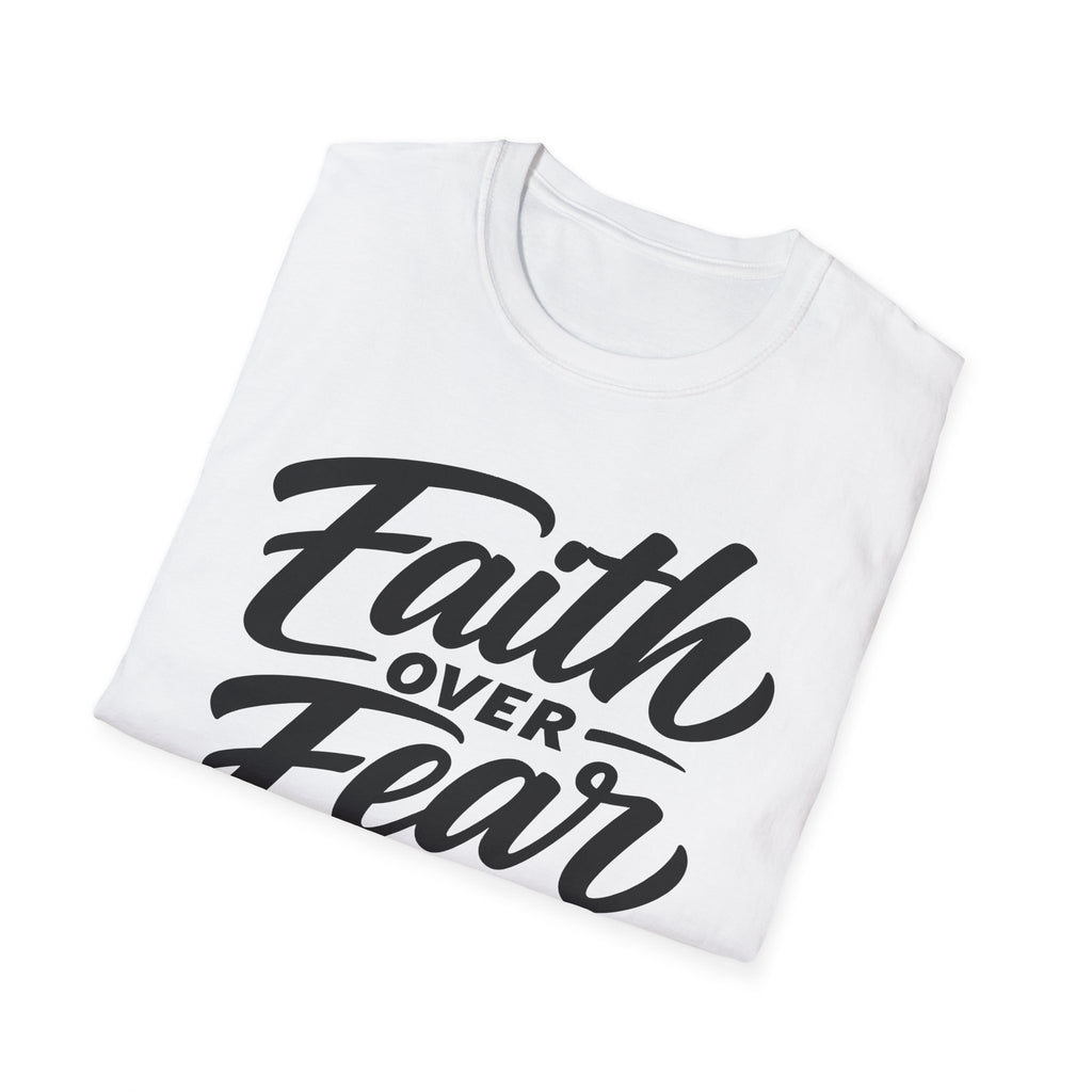 Faith over fear christian bible verse inspirational quote T-Shirt