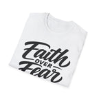 Faith over fear christian bible verse inspirational quote T-Shirt