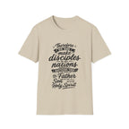 Therefore go and make disciples of all nations T-Shirt
