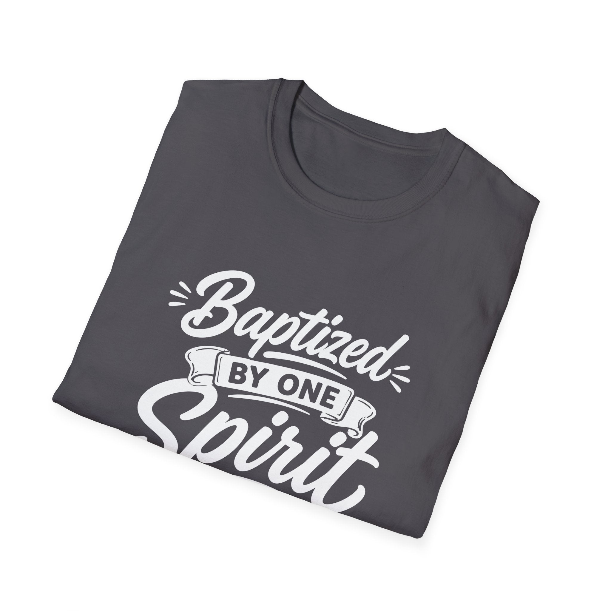 Baptized by one spirit into one body christian baptism holy spirit church unity T-Shirt