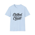 Clothed with christ christian faith bible verse typography for believers church youth group and christian streetwear T-Shirt