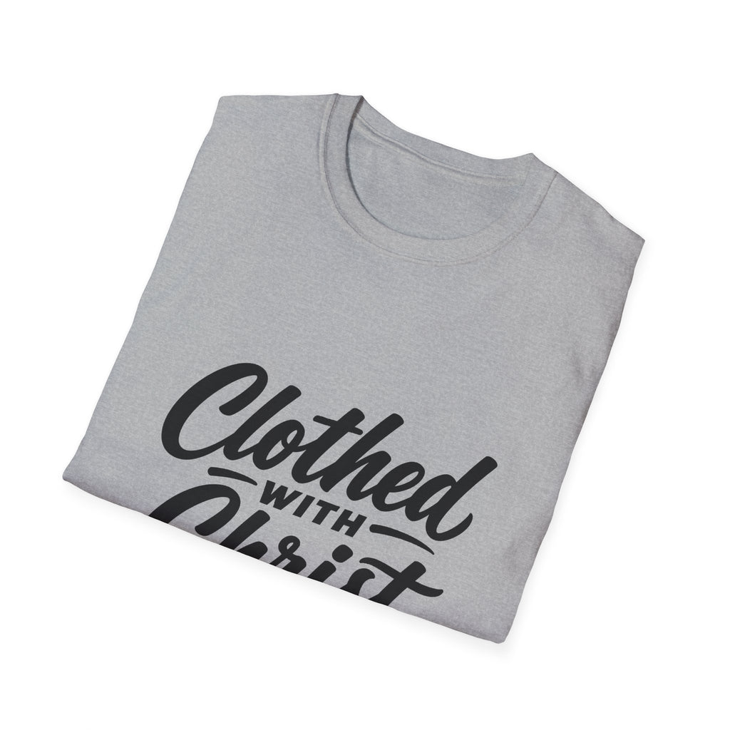 Clothed with christ christian faith bible verse typography for believers church youth group and christian streetwear T-Shirt