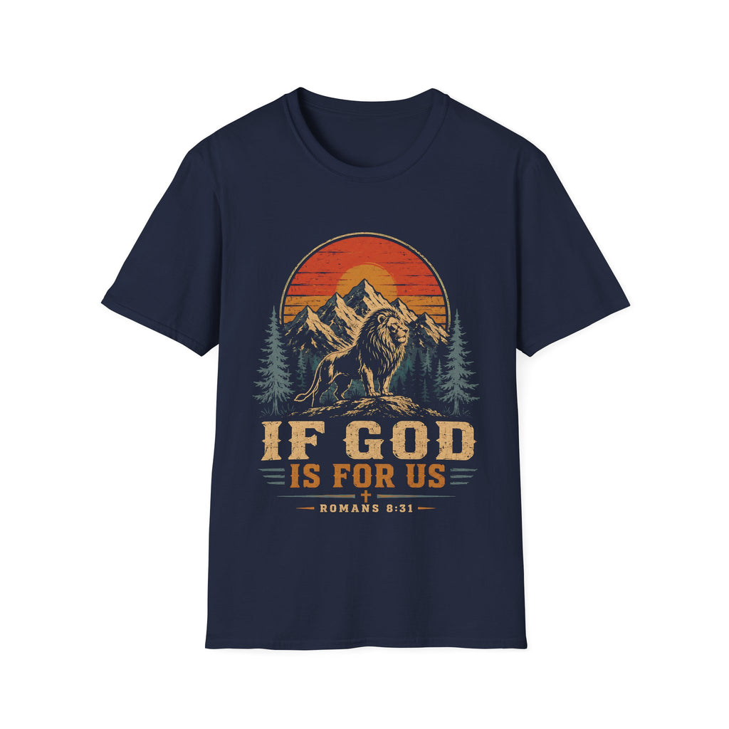 If God Is For Us Romans 8 31 Lion Christian Faith Mountain Sunset Bible Verse Art T-Shirt