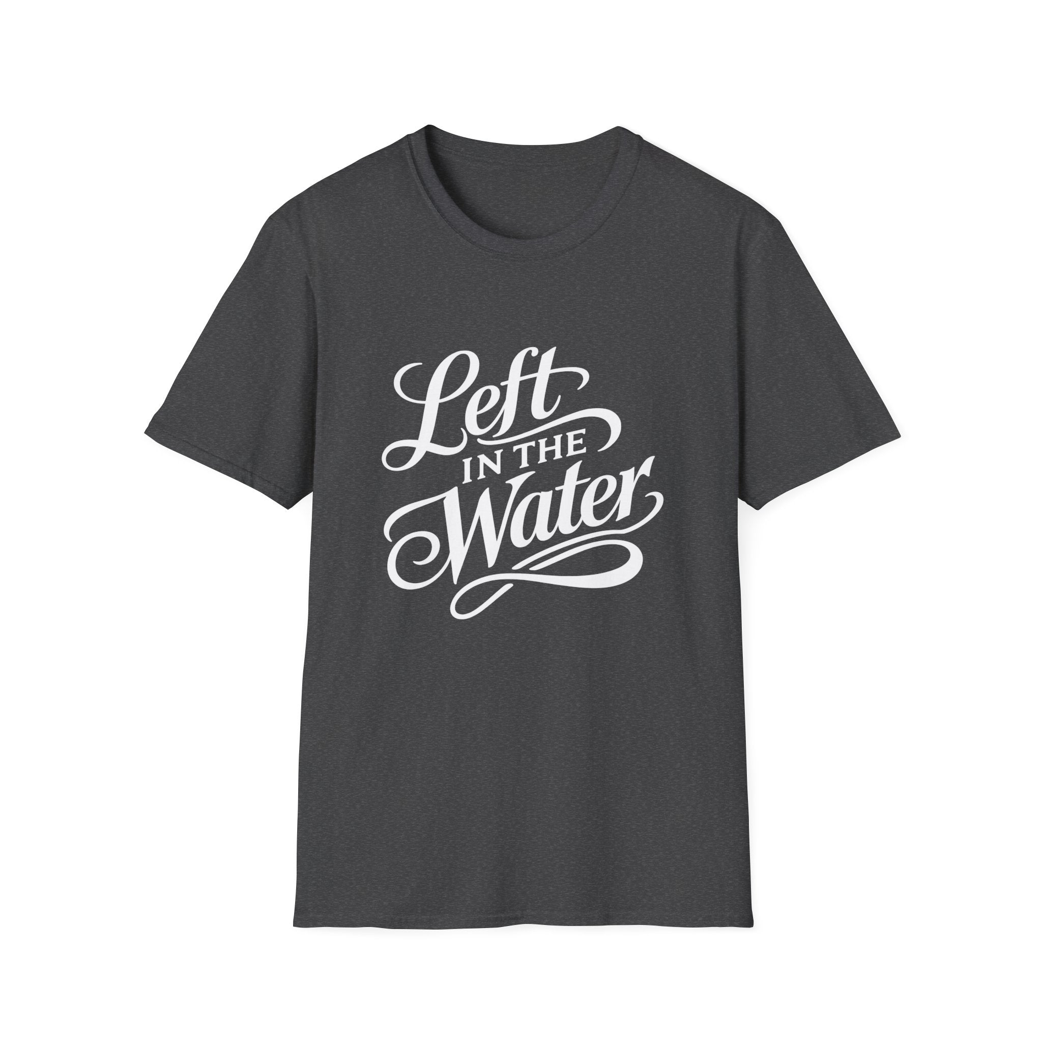 Left in the water T-Shirt
