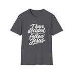 I have decided to follow jesus christian faith statement for believers and new converts T-Shirt