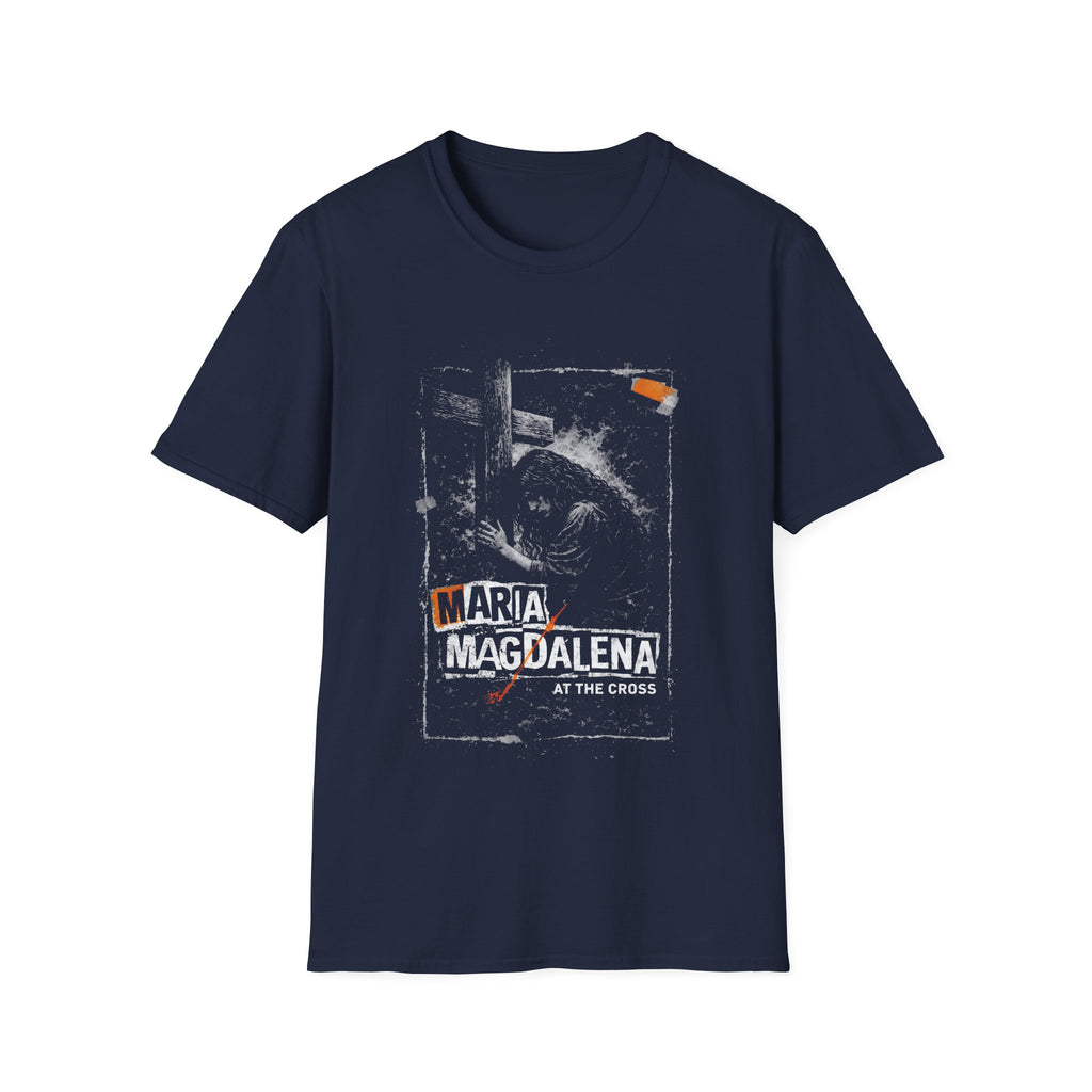 Maria magdalena at the cross christian faith biblical easter holy week passion and prayer T-Shirt