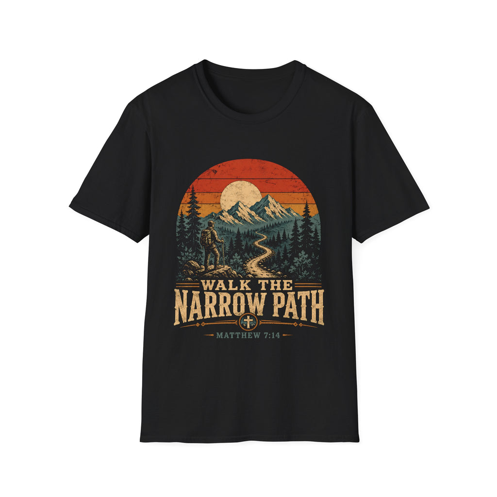 Walk The Narrow Path Matthew 714 Christian Hiking Scripture Art Mountain Trail Sunset Landscape Faith Outdoors T-Shirt