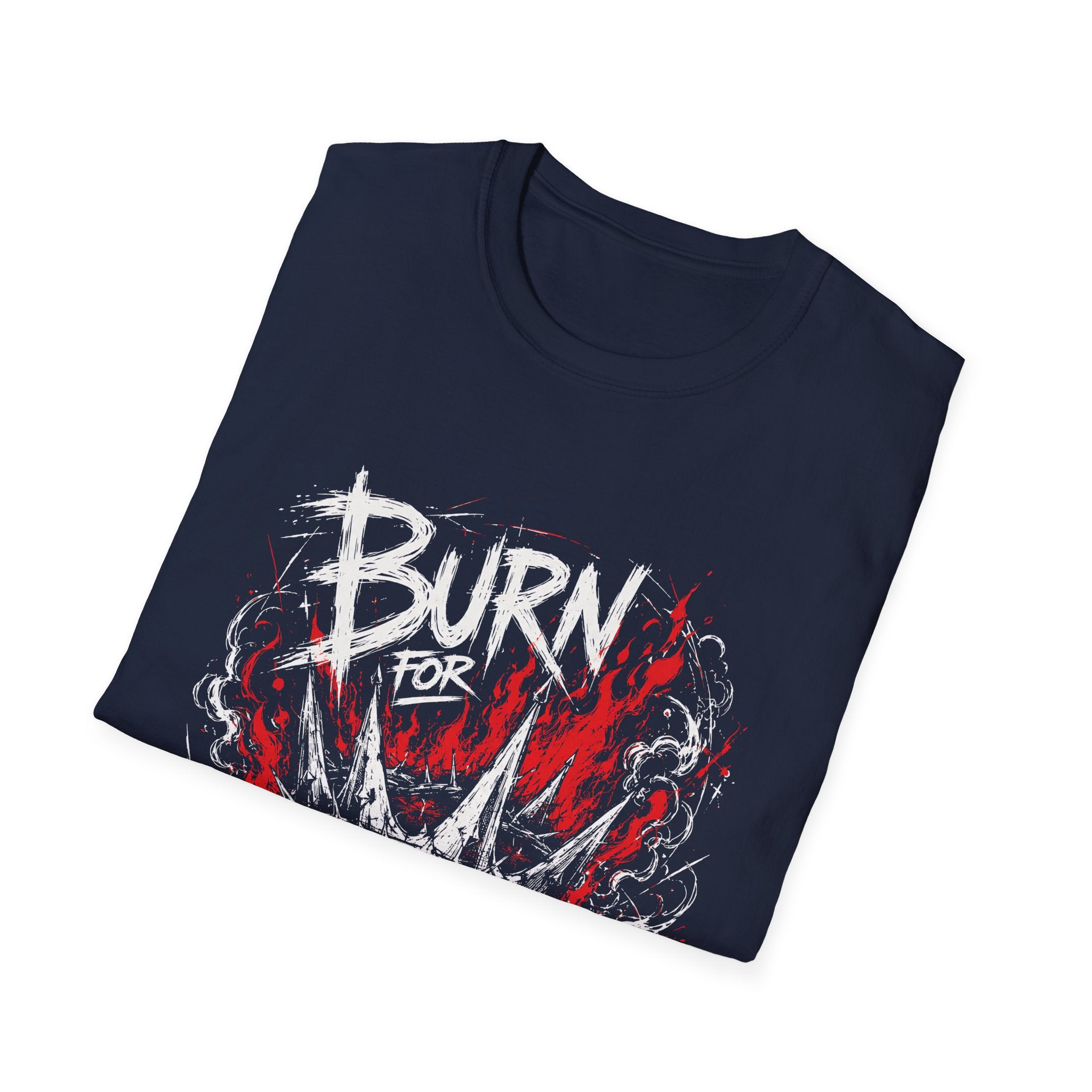 Burn For Something Eternal Christian Faith Fire Crown Of Thorns Revival T-Shirt