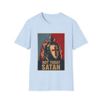 Not Today Satan Templar T-Shirt