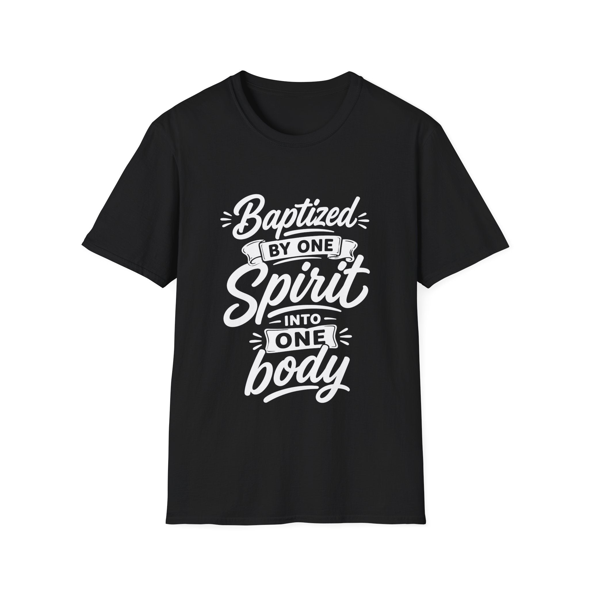 Baptized by one spirit into one body christian baptism holy spirit church unity T-Shirt