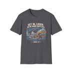 Get in loser were doing gods will jonah 1 17 ninive christian bible humor T-Shirt