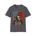 Not Today Satan Templar T-Shirt