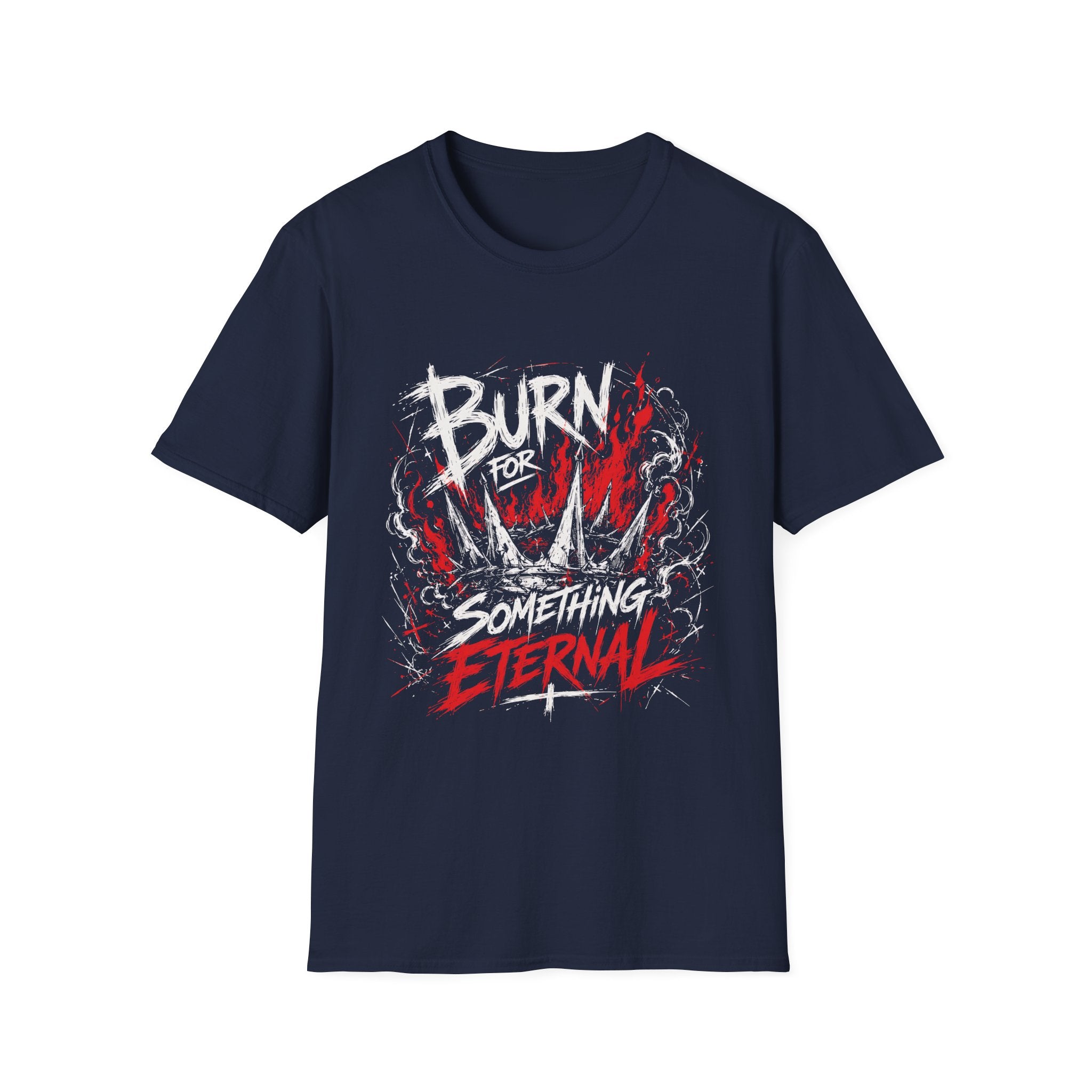 Burn For Something Eternal Christian Faith Fire Crown Of Thorns Revival T-Shirt