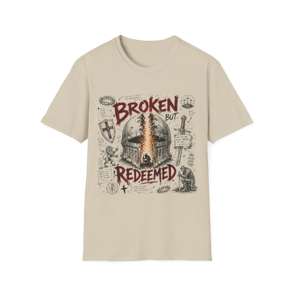 Broken But Redeemed Christian Warrior Armor Of God Faith Over Fear Helmet And Cross T-Shirt