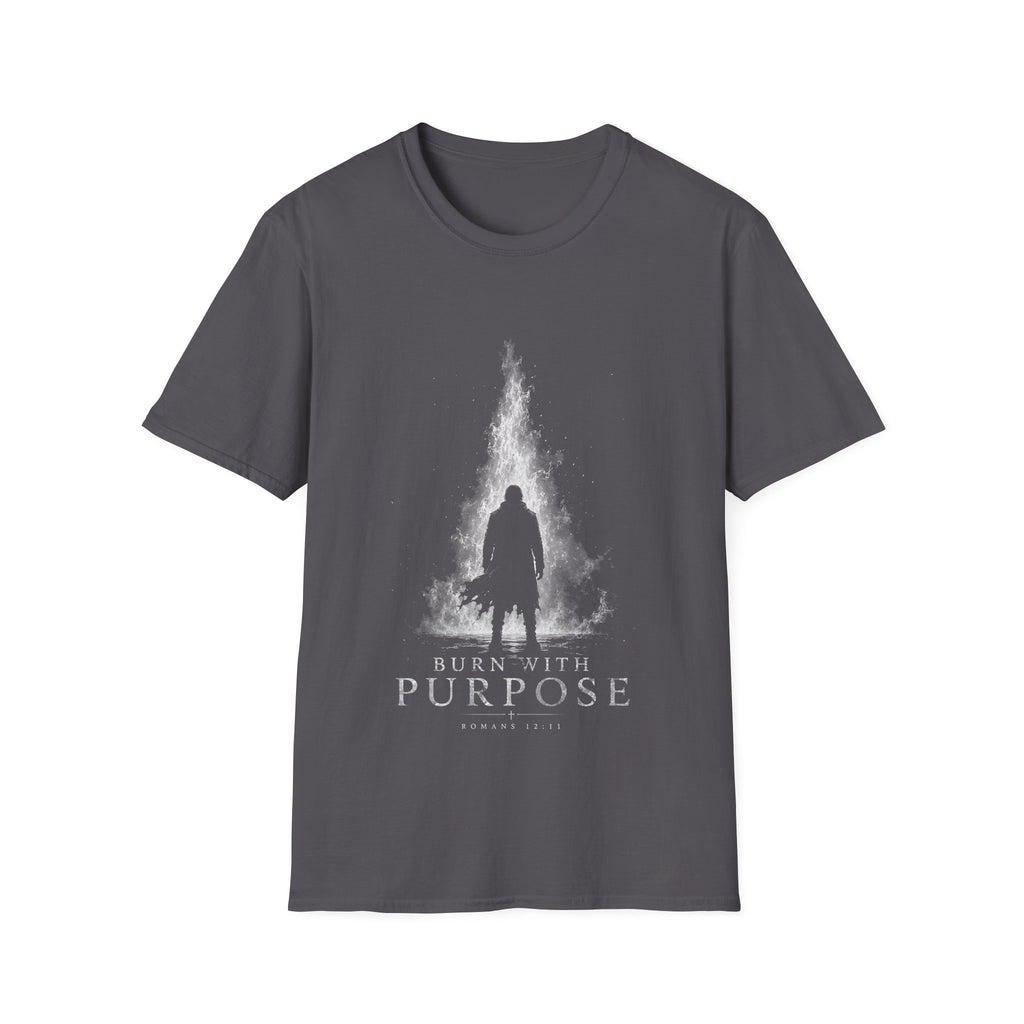 Burn With Purpose Romans 12 11 Christian Fire Scripture Verse Faith Motivation T-Shirt
