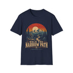 Walk The Narrow Path Matthew 714 Christian Hiking Scripture Art Mountain Trail Sunset Landscape Faith Outdoors T-Shirt