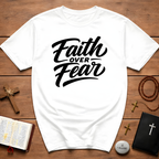 Faith over fear christian bible verse inspirational quote T-Shirt