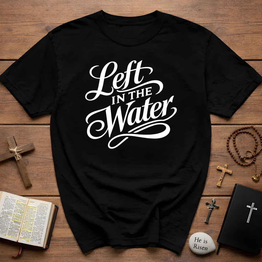 Left in the water T-Shirt