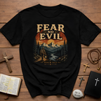 Fear No Evil Psalm 23 4 Christian Hiking Mountain Sunset Wilderness Bible Verse T-Shirt