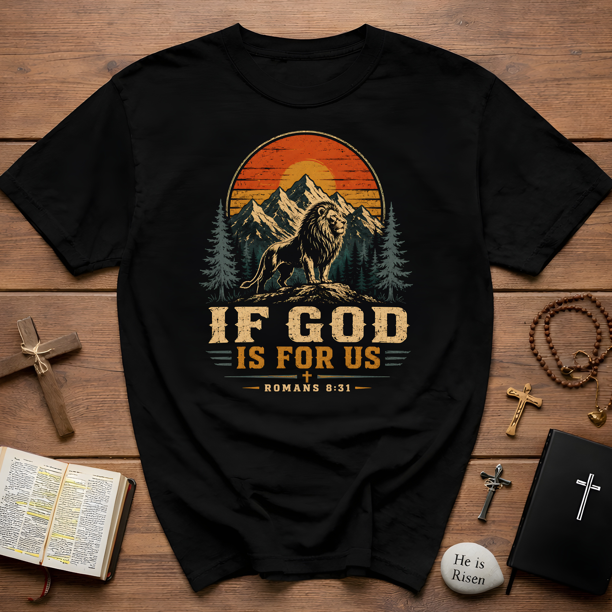 If God Is For Us Romans 8 31 Lion Christian Faith Mountain Sunset Bible Verse Art T-Shirt