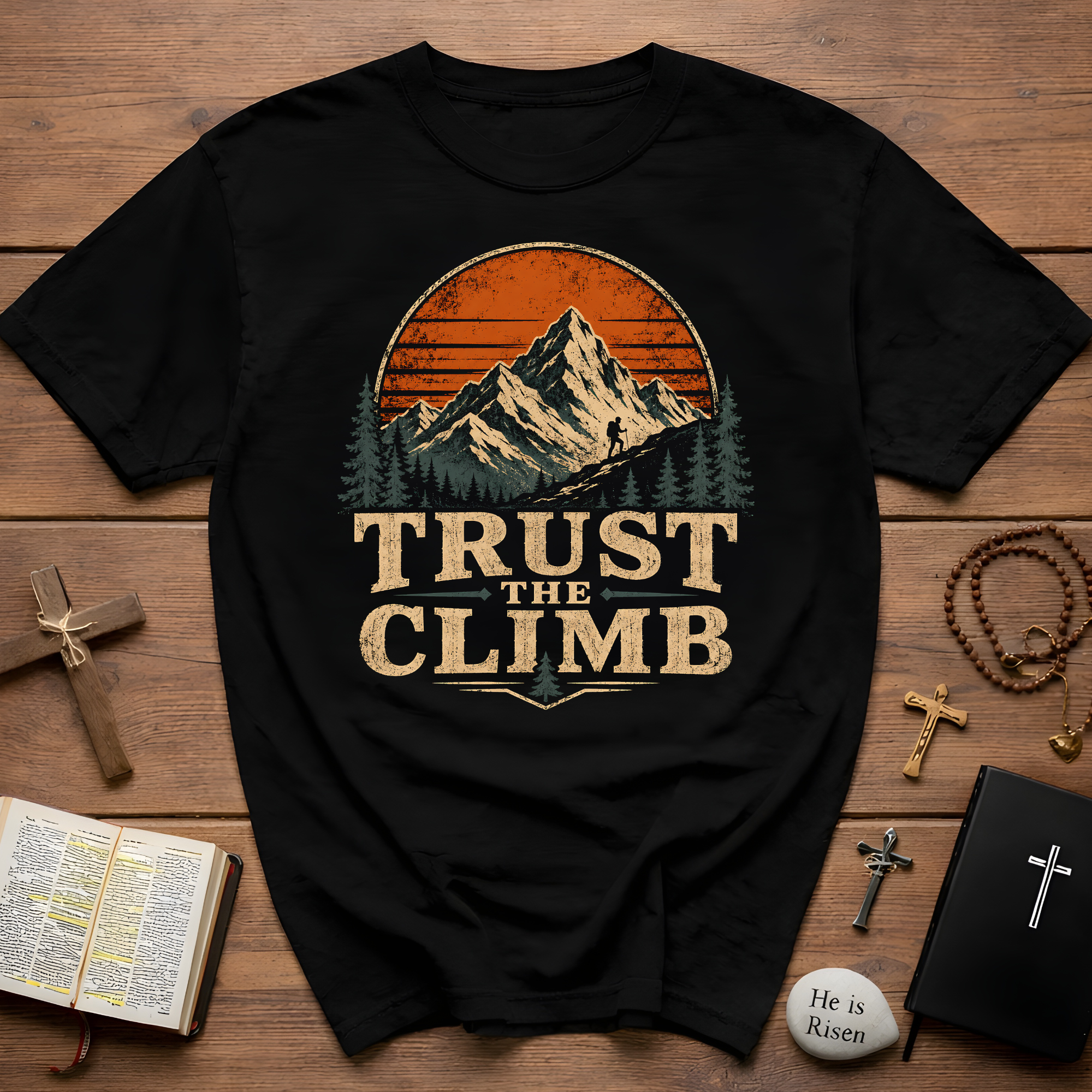 Trust The Climb Mountain Hiking Adventure Motivational Quote For Hikers And Rock Climbers T-Shirt
