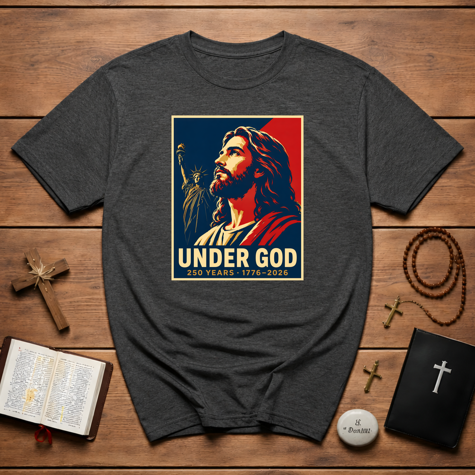 Under God 250 Years 1776 2026 Jesus Christ Patriotic Christian America Liberty T-Shirt