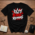 The Fire Remains Crown Graffiti Motivation For Athletes Gamers Rock And Metal Fans T-Shirt