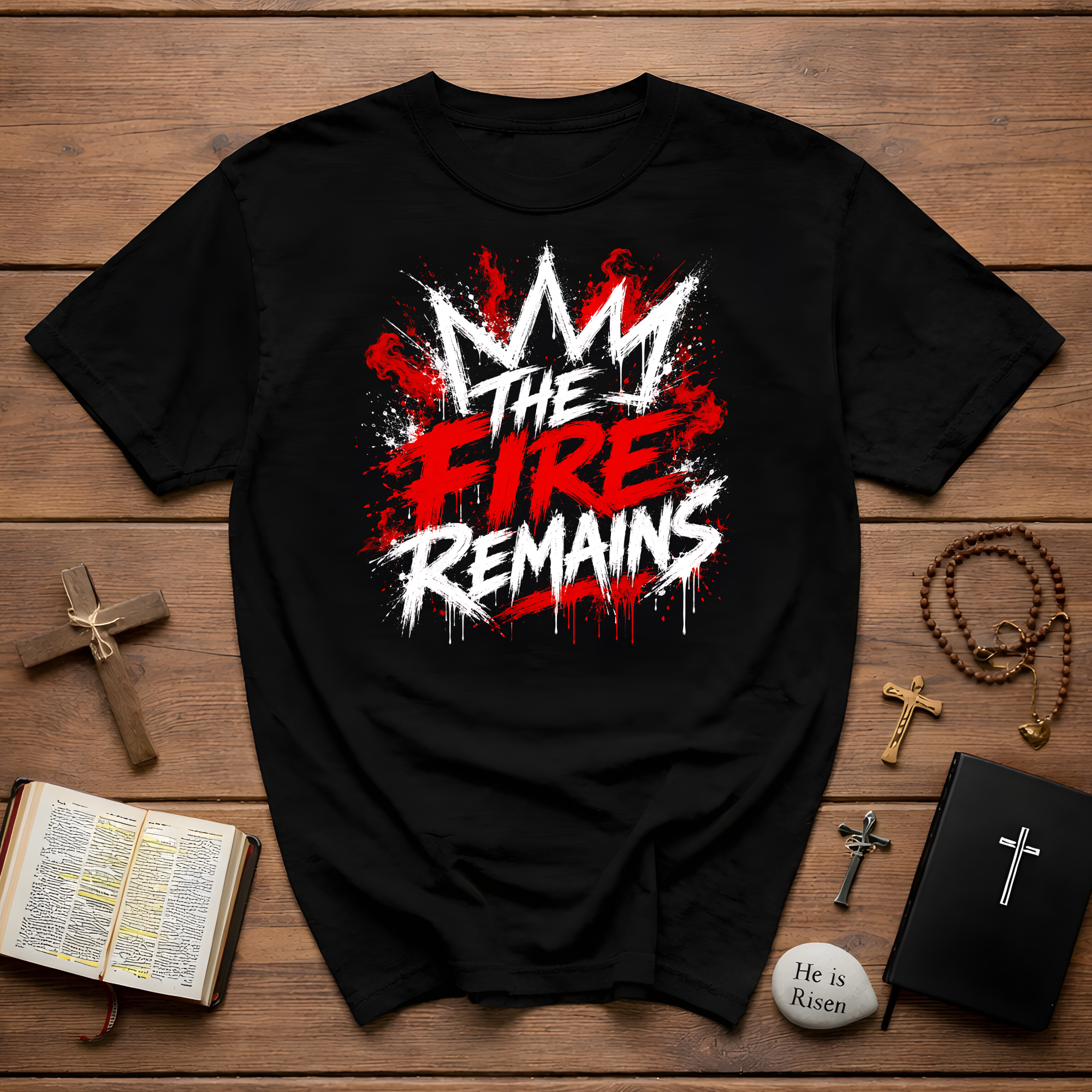 The Fire Remains Crown Graffiti Motivation For Athletes Gamers Rock And Metal Fans T-Shirt