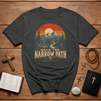 Walk The Narrow Path Matthew 714 Christian Hiking Scripture Art Mountain Trail Sunset Landscape Faith Outdoors T-Shirt