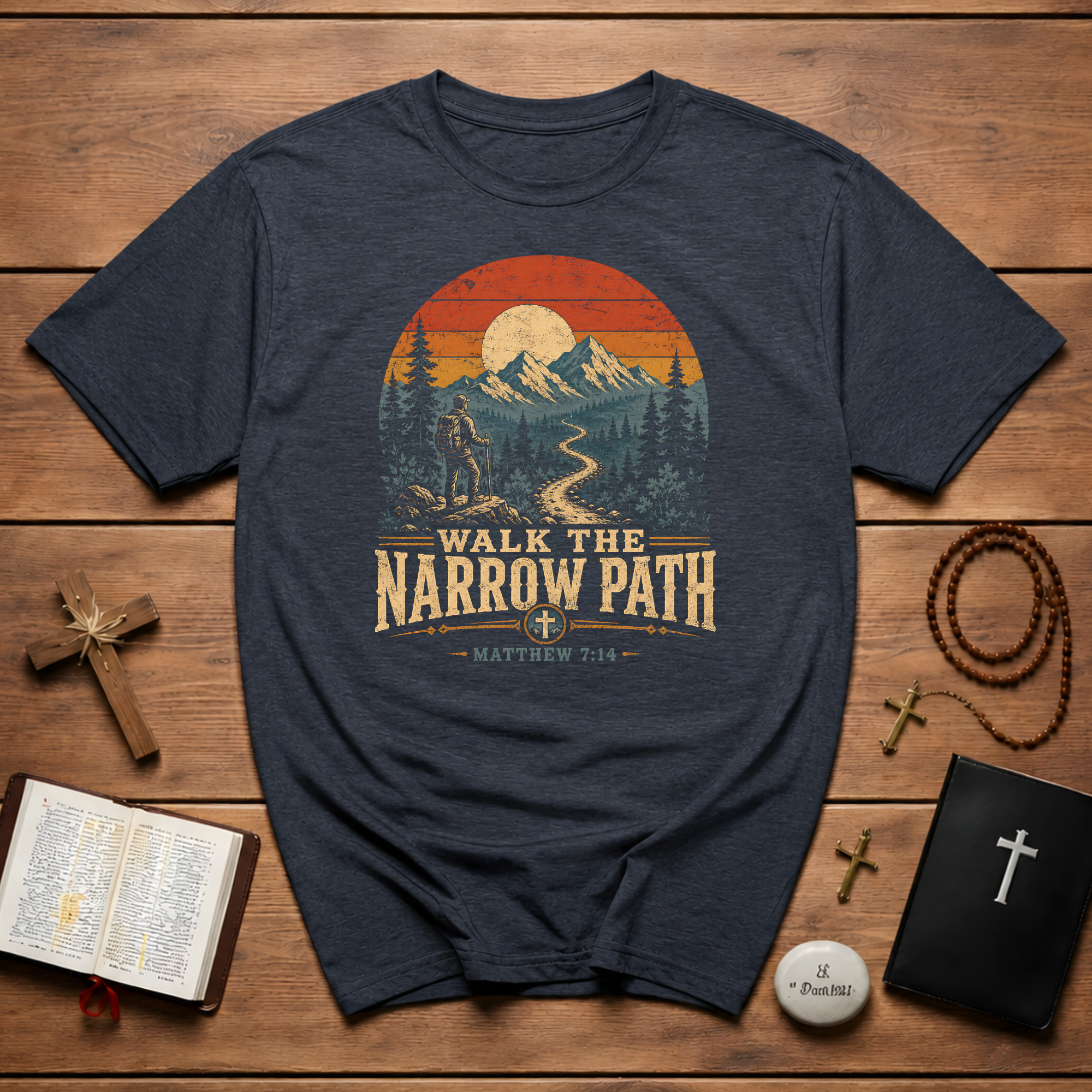 Walk The Narrow Path Matthew 714 Christian Hiking Scripture Art Mountain Trail Sunset Landscape Faith Outdoors T-Shirt